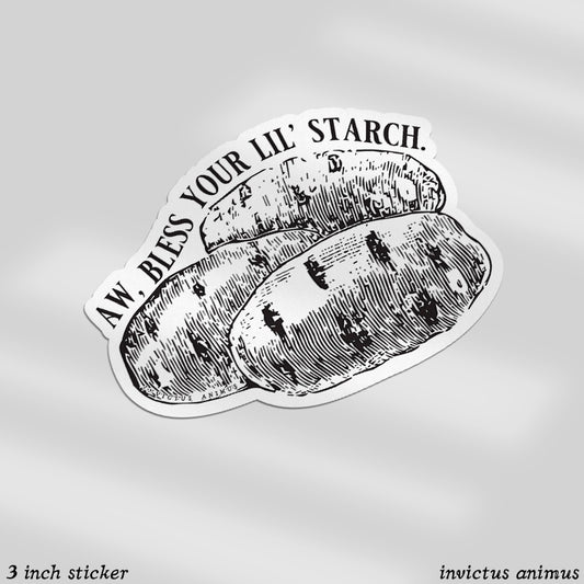 three potatoes in a pile with "aw, bless your lil' starch' in all cap sarif font