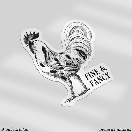 Fine & Fancy - Rooster - Vinyl Sticker