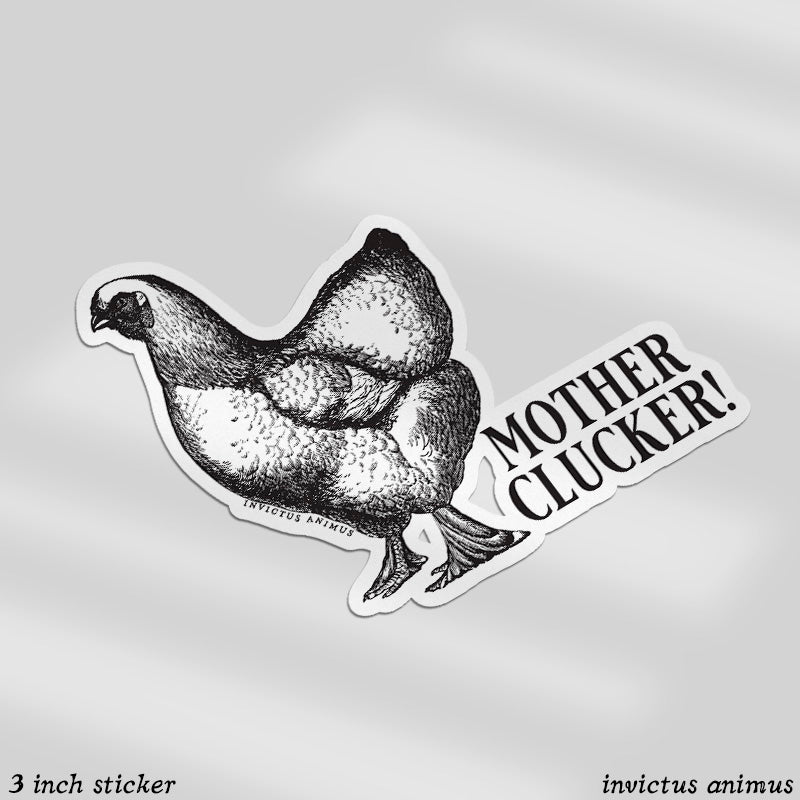 Mother Clucker! - Chicken - Vinyl Sticker